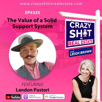 Crazy Sh*t In Real Estate With Leigh Brown