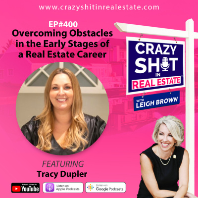 Crazy Sh*t In Real Estate With Leigh Brown