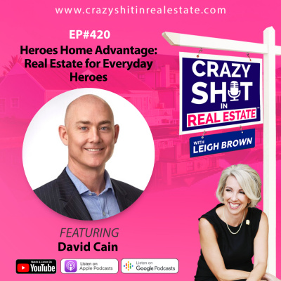Crazy Sh*t In Real Estate With Leigh Brown