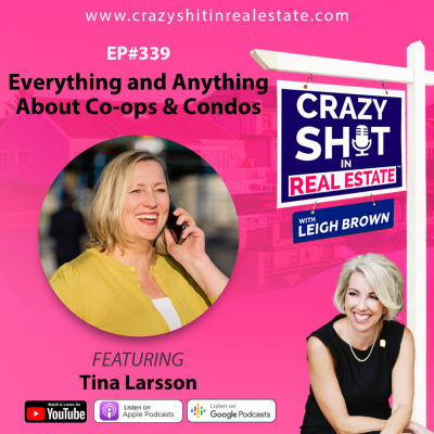 Crazy Sh*t In Real Estate With Leigh Brown