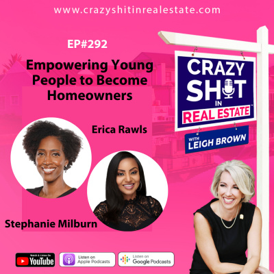 Crazy Sh*t In Real Estate With Leigh Brown