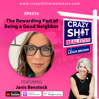 Crazy Sh*t In Real Estate With Leigh Brown