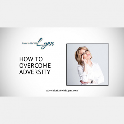 Advice For Life With Lynn