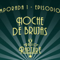 Episodio 1x03: Noche de Brujas