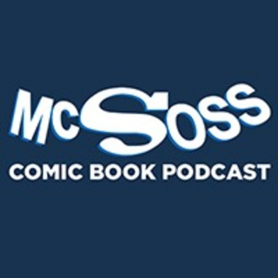 Mcsoss Comic Book Podcast