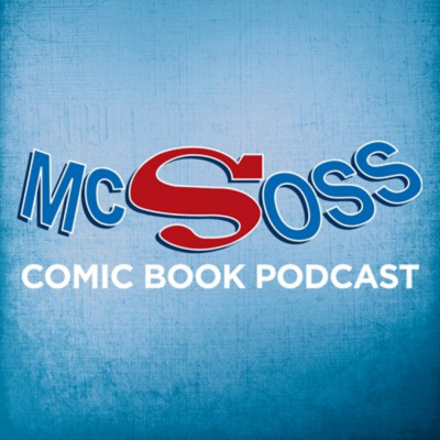 Mcsoss Comic Book Podcast