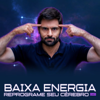 1243 – BAIXA ENERGIA MENTAL: Por Que Me Sinto Sempre Cansado?