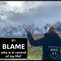 BLAME…How Can I Be In Control Of My Life...with Rowie McEvoy