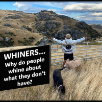 WHINERS…Why Do People Whine About What They Don’t Have...with Rowie McEvoy