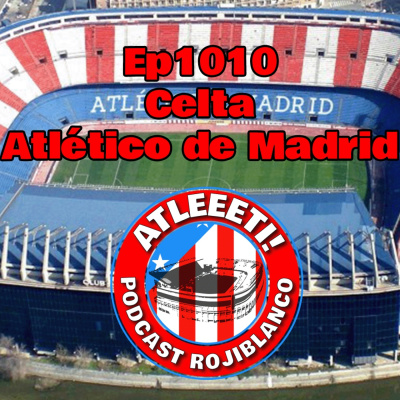Atleeeti! Podcast Rojiblanco