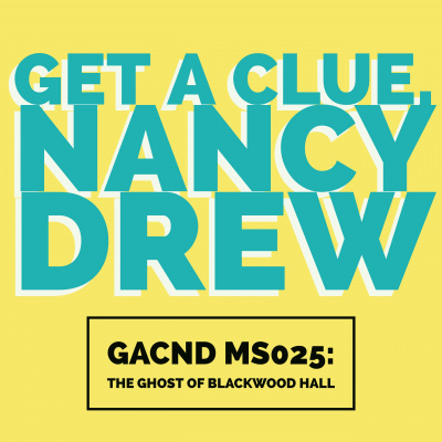 Get A Clue, Nancy Drew