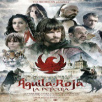 Águila Roja, La Película (Aventuras 2011)