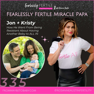Love Your Fertility Journey With Rosanne Austin