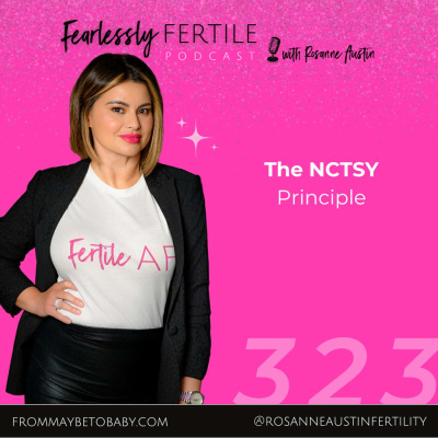 Love Your Fertility Journey With Rosanne Austin