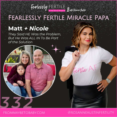 Love Your Fertility Journey With Rosanne Austin