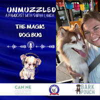 Unmuzzled: A Pawdcast with the Magic Dog Bus