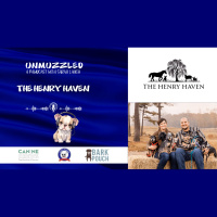 Unmuzzled: A Pawdcast with The Henry Haven