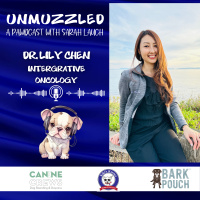 Unmuzzled: A Pawdcast with Dr. Lily Chen, Integrative Vet Med