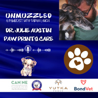 Unmuzzled: A Pawdcast with Dr. Julie Austin of Pawprints Care
