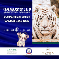 Unmuzzled: A Pawdcast with Turpentine Creek Wildlife Refuge