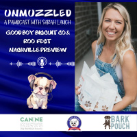 Unmuzzled: A Pawdcast with Katelin at Good Boy Biscuit  a Roo Fest Nashville Preview
