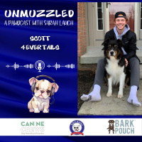 Unmuzzled: A Pawdcast with Scott from 4 Ever Tails