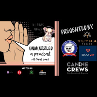 Unmuzzled: A Pawdcast with Dr. Morton of Bond Vet