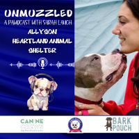 Unmuzzled: A Pawdcast with Allyson from Heartland Animal Shelter