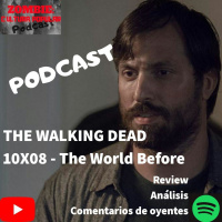 The Walking Dead 10x08 - The World Before