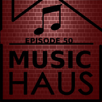 Episode 50: Das Musichaus