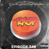 EP349: Dont Press That Button