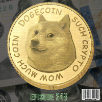 EP348: Im A $DOGE *Gucci Mane voice*