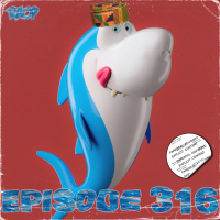 EP316: Great Yacubian Shark