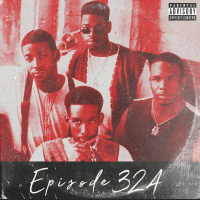EP324: Its So Hard To Say Goodbye