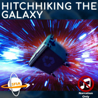 Hitchhiking The Galaxy (Narration Only)