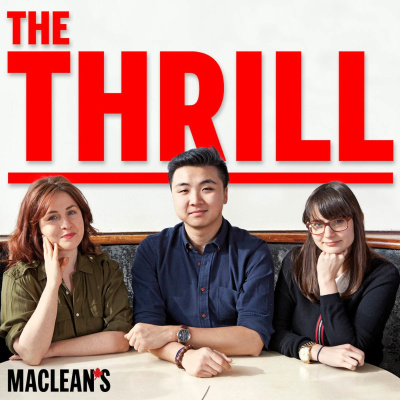 The Thrill: The Macleans Pop-culture Podcast