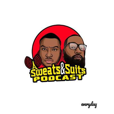 Sweats  Suits Podcast