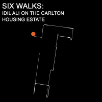 Six Walks Ep 4: Idil Ali on the Carlton Housing Estate
