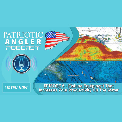 Patriotic Angler Fishing Podcast