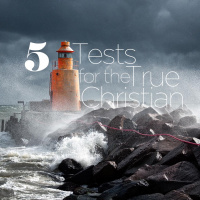 5 Tests for the True Christian