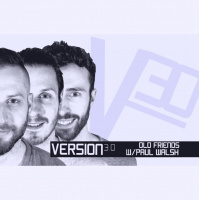 #7 - Old Friends (with Paul Walsh)