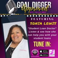 06: SONIA LEWIS, The Student Loan Doctor, Author