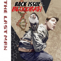 Back Issue Bloodbath Episode 311: Y The Last Man