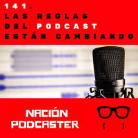 141 Las reglas del podcast están cambiando #ivooxoriginals