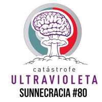 80 Catástrofe Ultravioleta @Catastrofe_UV