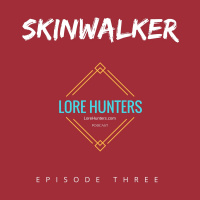 The Skinwalker - Season 1 - EP 3
