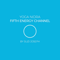 Yoga Nidra - Vishuddhi - Throat Chakra (Fifth Energy Channel)