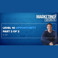 Level 10 Opportunity - Part 2 of 2