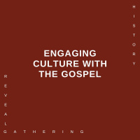 Engaging Culture With The Gospel