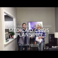 Elder Law Report - Unplugged: Medicaid Crisis Planning. Planning and protecting assets when a family member needs long term care.